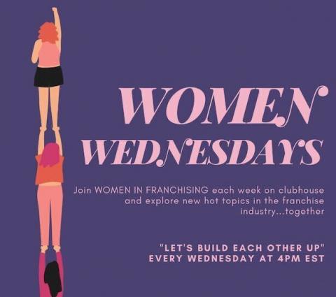 Women in Franchising Wednesday Clubhouse Conversation